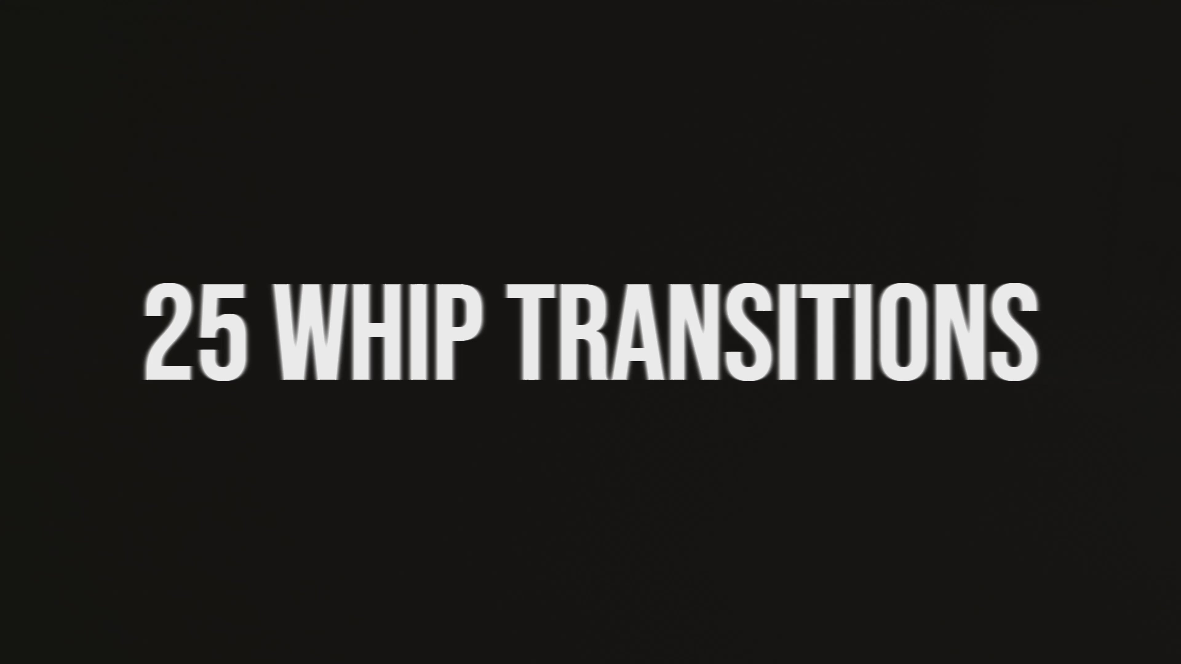 Whip Transition Pack